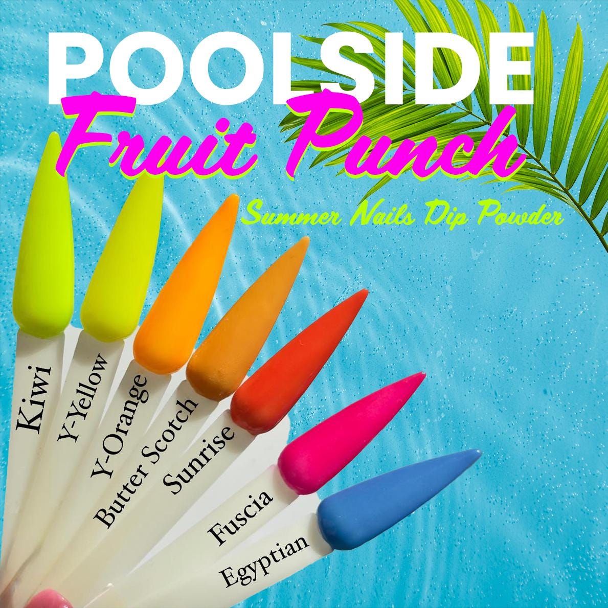 Poolside Fruit Punch Dip Powder Set – 7 Bright Summer Colours for Nail
